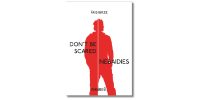 Grāmatas vāks: Nebaidies. Don't be scared